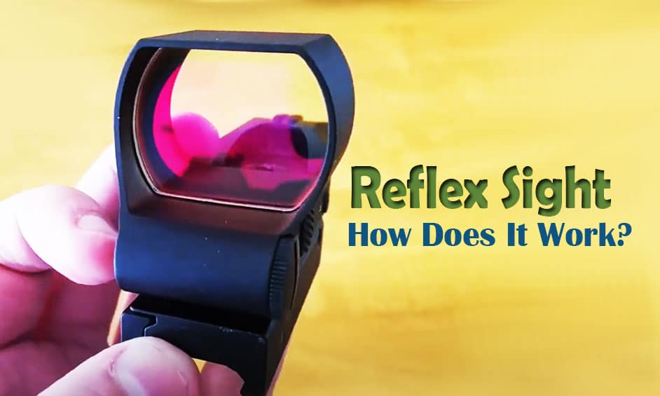How-Does-Reflex-Sight-Work