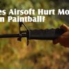 airsoft hurt more than paintball